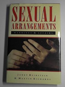Sexual Arrangements: Marriage and Affairs