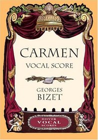 Carmen Vocal Score (Dover Vocal Scores)