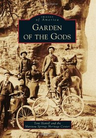 Garden of the Gods (Images of America)