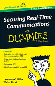 Securing Real-Time Communications for Dummies