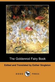 The Goldenrod Fairy Book (Dodo Press)