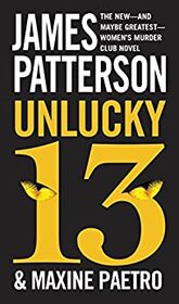 Unlucky 13 (Women's Murder Club, Bk 13)