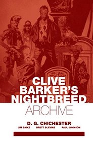 Clive Barker's Nightbreed Archive