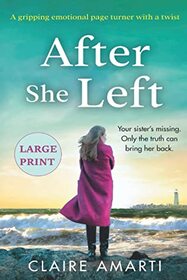 After She Left (Large Print)