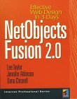 NetObjects Fusion 2.0 : Effective Web Design in 3 Days