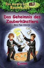 Das magische Baumhaus Bd. 48 - Das Geheimnis des Zauberknstlers: Band 48