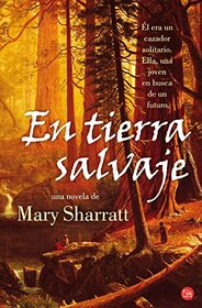 EN TIERRA SALVAJE FG (FORMATO GRANDE) (Spanish Edition)