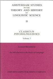 Introduction to the Study of Language (Classics in Psycholinguistics)