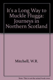 Its a Long Way to Muckle Flugga Journeys