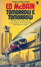 Tomorrow and Tomorrow (Sphere science fiction)