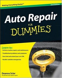 Auto Repair For Dummies (For Dummies (Computer/Tech))