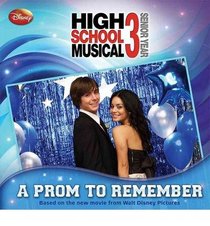 Prom to Remember (Disney High School Musical 3: 8x8)