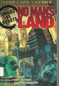 Zombies vs Robots: No Man's Land (Zombies vs. Robots (Numbered))