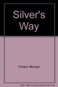 Silvers Way
