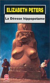 La Desse Hippopotame