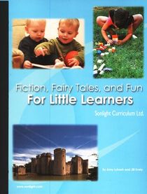 Fiction, Fairy Tales, and Fun for Little Learners
