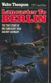 Lancaster to Berlin