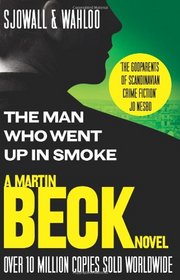 The Man Who Went Up in Smoke (Martin Beck, Bk 2)