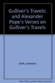 Gulliver's Travels and Alexander Pope's Verses on Gulliver's Travels