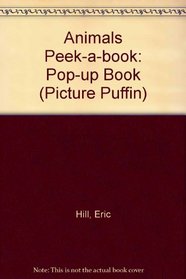 Animals Peek-a-book: Pop-up Book (Picture Puffin)