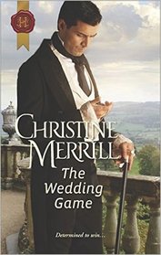 The Wedding Game (Harlequin Historical, No 1312)