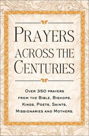 Prayers Across the Centuries