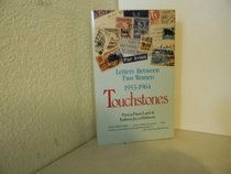 Touchstones: Letters Between Two Women, 1953-1964