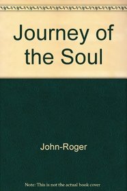 Journey of the Soul