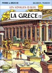 Les Voyages d'Alix : Grce, tome 1