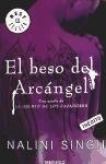 El beso del arcangel / Archangel's Kiss (Spanish Edition)