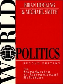 World Politics: An Introduction to International Relations (2nd Edition)