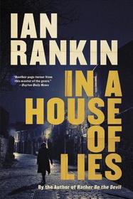 In a House of Lies (Inspector Rebus, Bk 22)