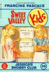 Jessica's Snobby Club (Sweet Valley Kids, Bk 26)
