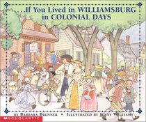 If You Lived In Williamsburg in Colonial Days