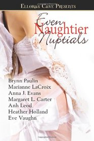 Even Naughtier Nuptials