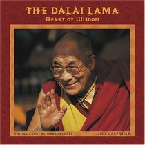 The Dalai Lama: Heart of Wisdom 2008 Calendar