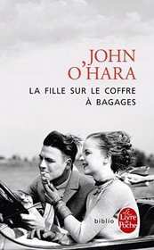 La Fille Sur Le Coffre a Bagages (French Edition)