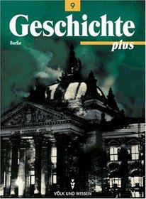 Geschichte plus, Lehrbuch, Ausgabe Berlin