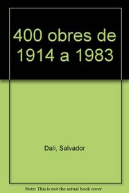 400 obres de 1914 a 1983 (Catalan Edition)