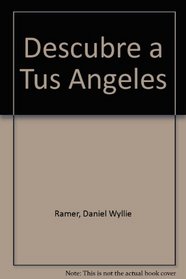 Descubre a Tus Angeles