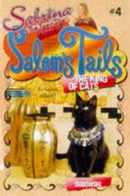Salem's Tails 4: The King of Cats (Salem's Tails)