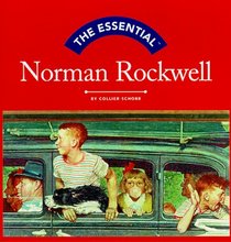 The Essential Norman Rockwell (Essential Series)
