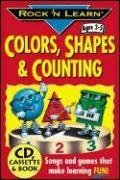 Colors, Shapes & Counting (Rock N Learn)