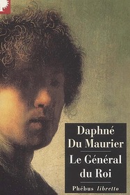 Le General du roi (The King's General) (French Edition)