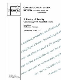 Poetry of Reality (Contemporary Music Review Series)