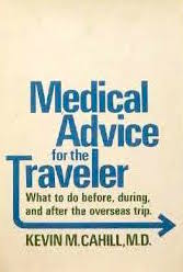 Medical Advice for the Traveler