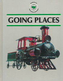 Going Places (McGraw-Hill's Our Nation, Our World)