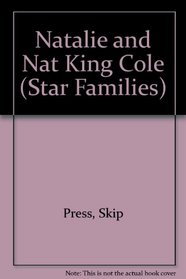 Natalie and Nat King Cole (Star Families)