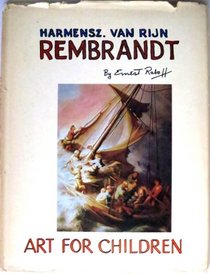 Harmensz. van Rijn Rembrandt, (Art for children)