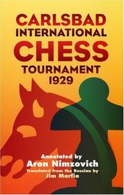 Carlsbad International Chess Tournament 1929 (Dover Books on Chess)